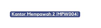 Kantor Mempawah 2 MPW004